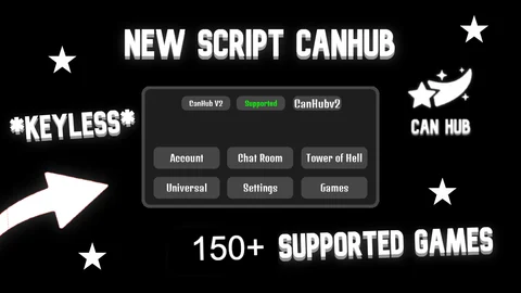 CanHub V2 200 GAMES KEYLESS — Roblox script for Universal Hub